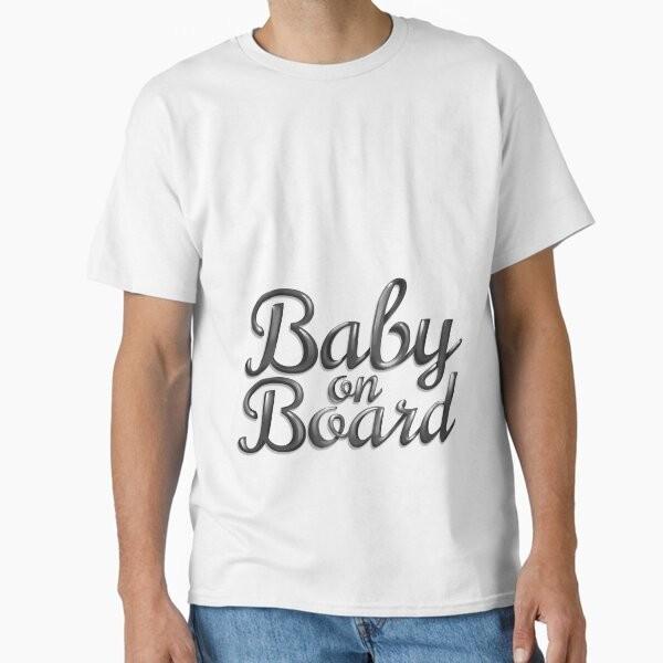 Baby On Board Black Classic Tshirt Made In Usaaus Tshirt S2xl