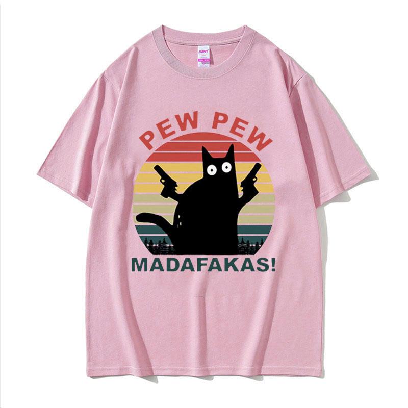 Pew Pew Madafakas Cute Cat Funny Cats Lovers Meme Tee Shirt Men Women Harajuku Clothing Tshirt Fashion Aesthetic Cotton T Shirt