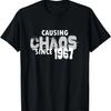 Causing Chaos Since 1967 T-Shirt Funny 52nd Birthday Shirt