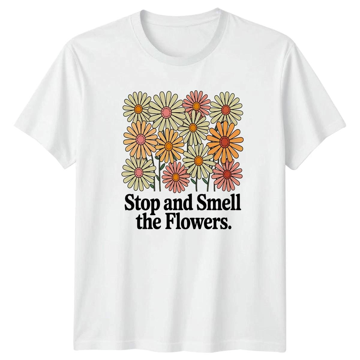 Stop And Smell The Flowers Womens T-Shirt Gardening Flowers Gift For Her S