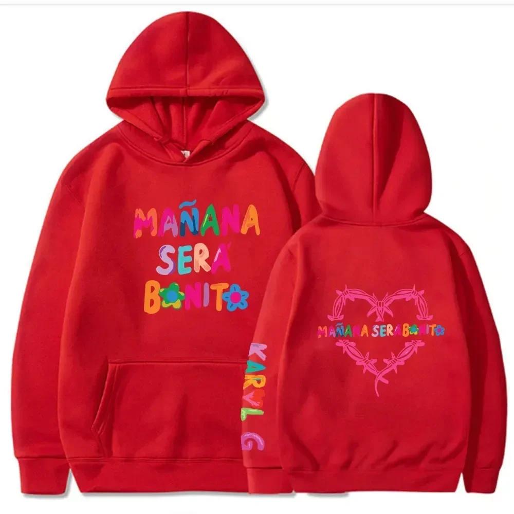 Autumn Winter Women Men Hoodies Manana Sera Bonito Karol G Loose Hoody I Am Kenough Sweatshirt Oversize Sudaderas
