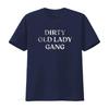 Womens Dirty Old Lady Gang Funny Mud Run 4 Wheeling T Shirt Black 2XL vintage Washed designer clothes Breathable Stretched