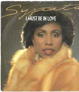 

7inch Record SYREETA - I Must Be In Love TMG1258 Motown 1982 UK Soul/Funk Used