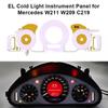 Panou de bord EL Lumina rece Panou de instrumente pentru Mercedes W209 C219 W211