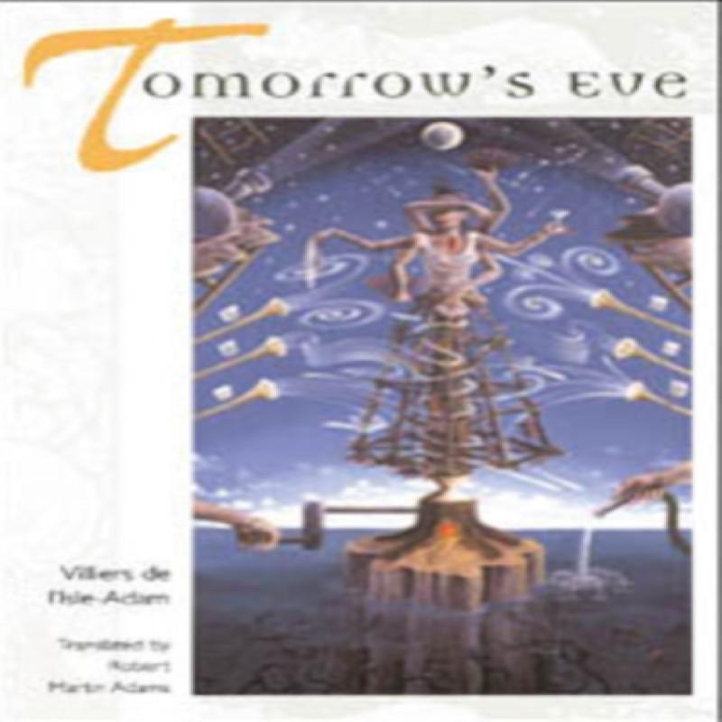 Tomorrows Eve by Robert Martin Adams Paperback Book 9780252069550
