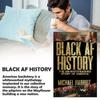 For Black AF History Book The Un-Whitewashed Story Of America