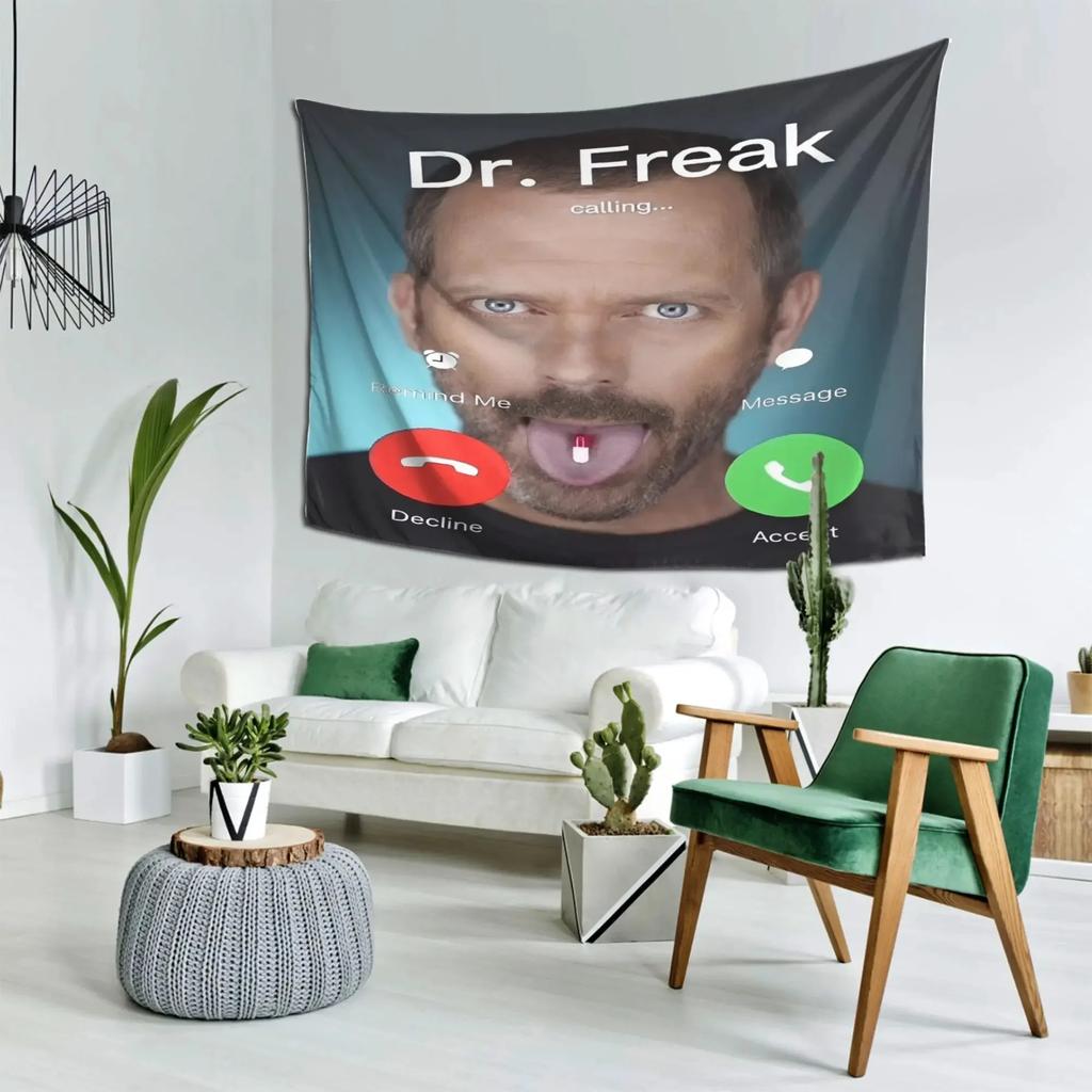 Dr.Funny Meme  Freak  Tapestry - House Md Call Screen Design Wall Hanging For Bedroom Living Room Dorm Decor