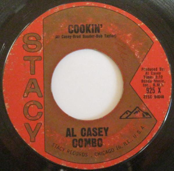 

7inch Record AL CASEY COMBO - Cookin / Hotfoot 925X Stacy Records 1962 US Rock Used