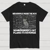 Inside The Box Schrödingers Cat Plans Its Revenge Unisex 100% Cotton Summer Casual Cool Loose T-Shirt