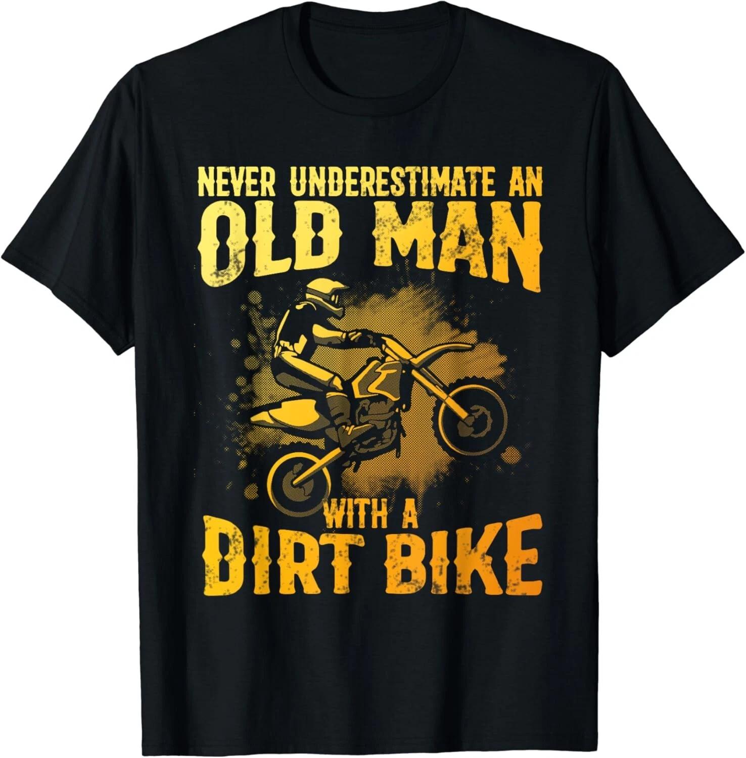 Funny Dirt Bike Art For Grandpa Men Motocross Dirtbike Lover Gift Unisex T-Shirt 4XL
