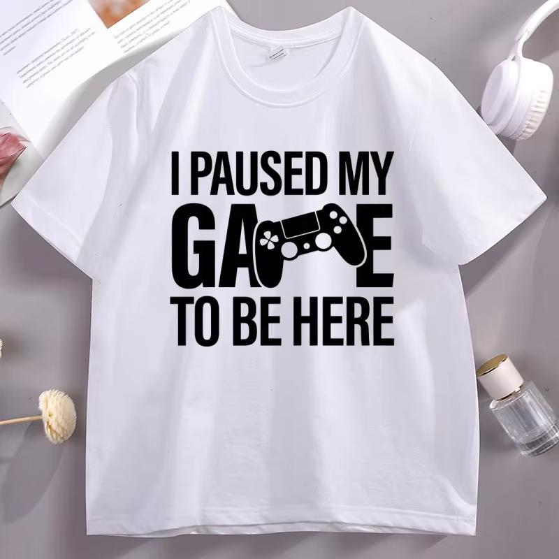 Ich habe mein Spiel pausiert, um hier zu sein T-Shirt Lustiges Gamer-T-Shirt Vater Papa Baumwolle Kurzarm Bedruckte T-Shirts