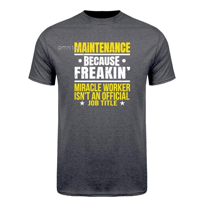 Funny Maintenance Worker T Shirts Unisex Streetwear Short Sleeve Unisex Maintenance Technician Tshirt Tees HJ073