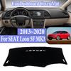 For SEAT Leon 5F MK3 3th 2013 2014~ Anti-Slip Car Center Console Dash Mat Sunshade Dashmat Dashboard Cover Mat Accessories