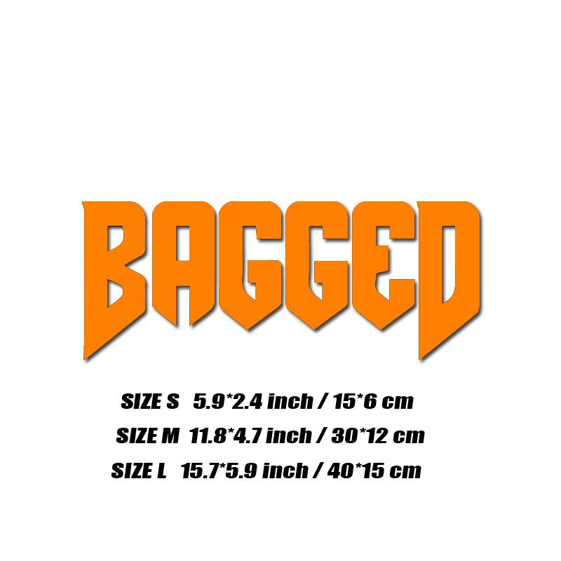 """BAGGED""" Aufkleber, Mode-Sticker in hoher Qualität für Autos, LKWs, Motorräder & Laptops!Für einen einzigartigen Look!