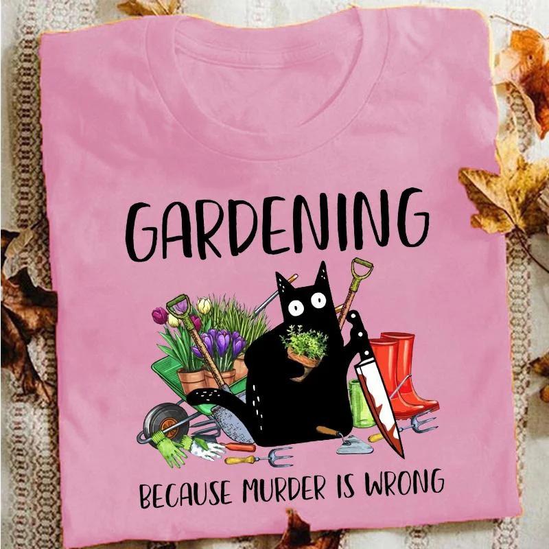 Summer Women Fashion T-shirts Funny Gardening Because Murder Is Wrong Black Cat Graphic T-Shirt Vintage Ladies Tee Female Shirt