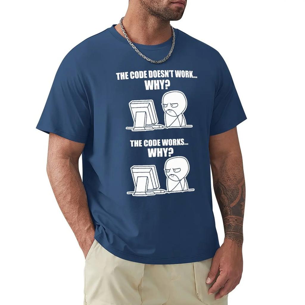 Creative Funny Programmer Code Works Why Meme Print T-Shirt Camiseta Hombre Linux Operating System Fashion Streetwear For Gift
