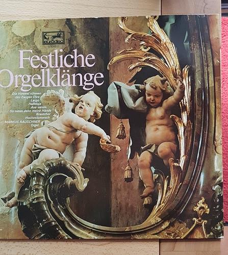 

LP Record MARKUS RAUSCHNER - Festliche Orgelklange 78189KK Eurodisc 1976 Germany Classical Used