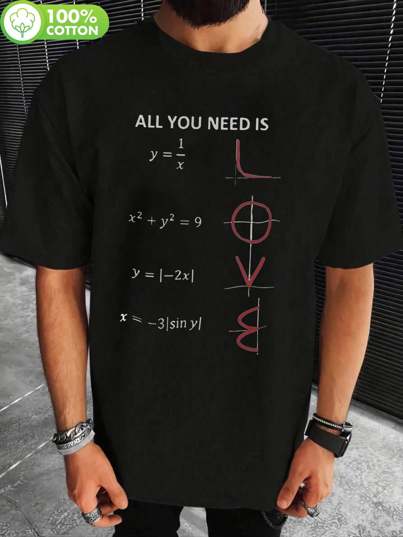 ALL YOU NEED IS LOVE Math Equation Graphic Tshirt - 100% ... XXXXL