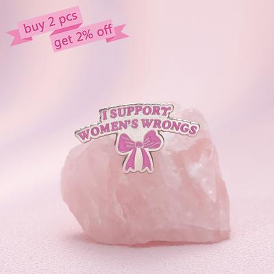 Female Power Enamel Pins Custom Pink Bow Brooches Lapel Badges A LITTLE BIT DRAMATIC Jewelry Gift for Friends