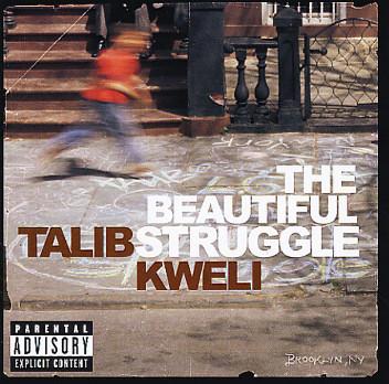 CD TALIB KWELI - The Beautiful Struggle 9864081 Rawkus 2004 UK Rap & Hip-Hop/R&B Used