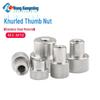 Hongkangming Stainless Steel Knurled Hand-Twist Nut for M3-M12.
