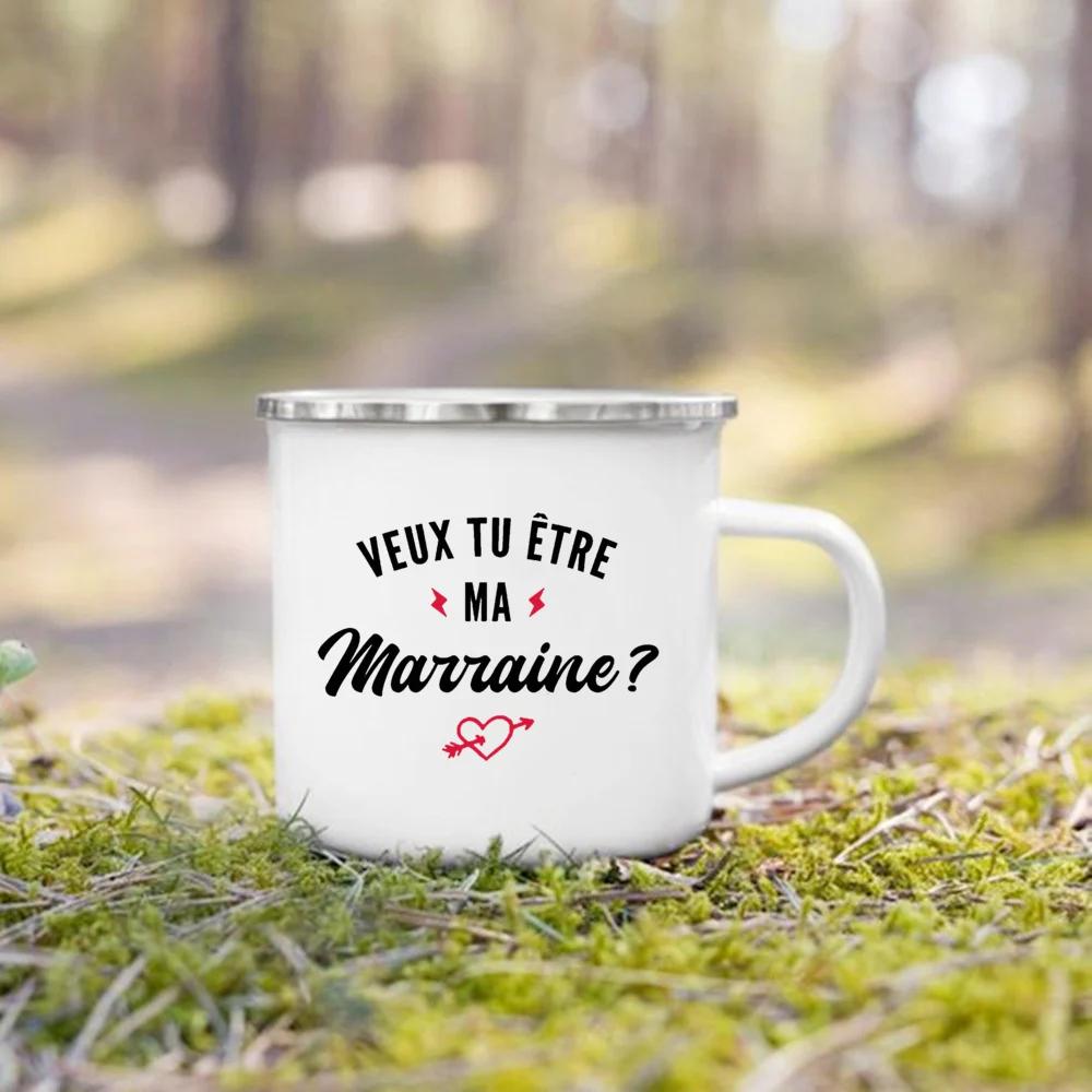 Marraine Request Cups Would You Be My Godmother French Print Enamel Mugs Drink Milk Coffee Cup Camping Mug Best Gift Fo Marraine