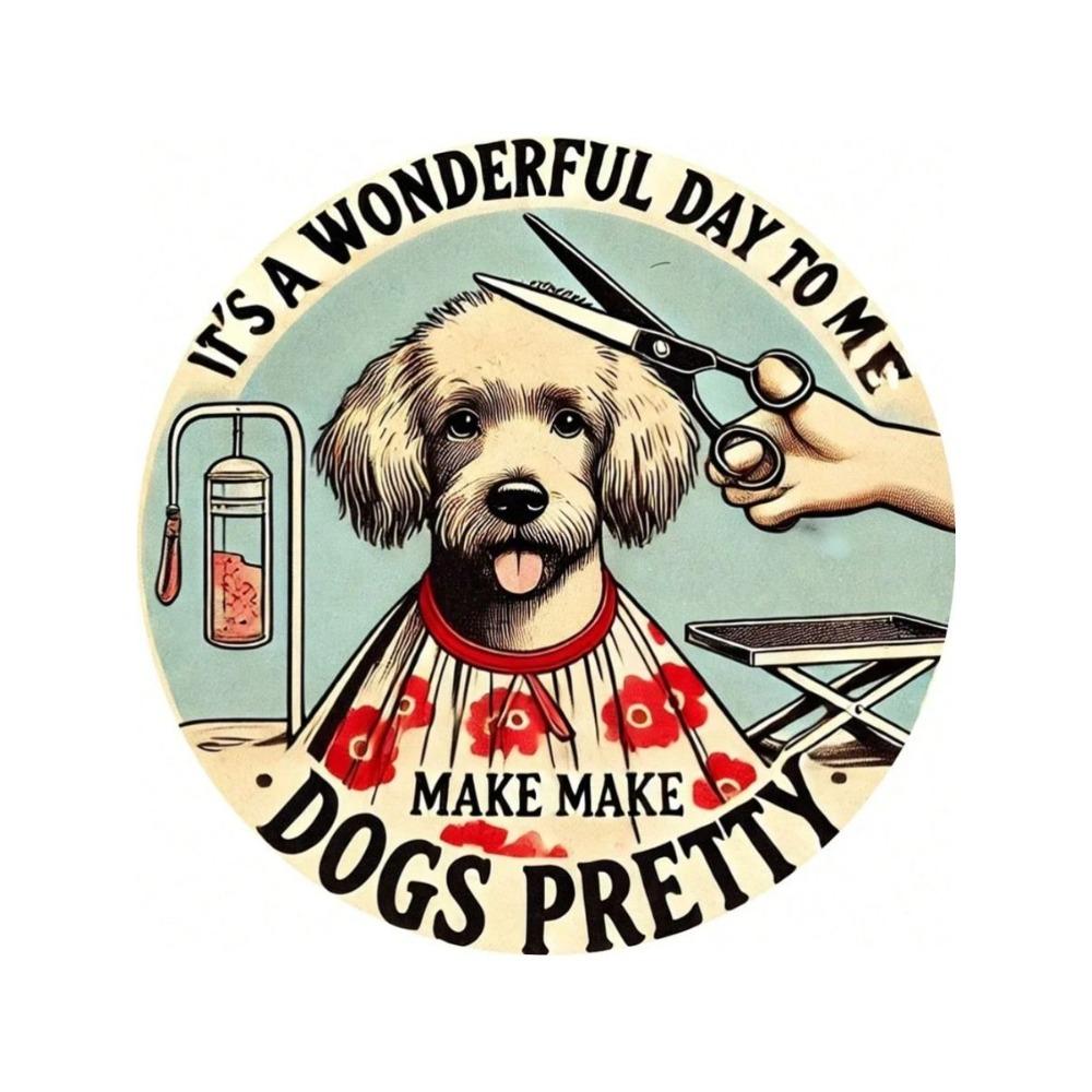 Dog Groomer Metal Wall Sign Pet Lover Gift Decor