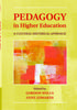 The Pedagogy In Higher Education by UNKNOWN - Paperback Book