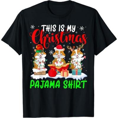 This Is My Christmas Pajama Shirt Santa ELF Reindeer Hamster T-Shirt GIU1 Mens Womens Tank Top Sweatshirt Hoodie Longsleeve 651 Black