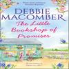 The Little Bookshop Of Promises by Debbie Macomber Paperback Book 9781848455337