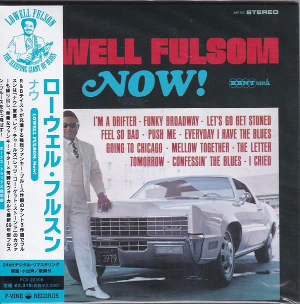 

CD LOWELL FULSON - Now! PCD22308 P-Vine Records 2008 Japan ObiSoul/Funk Used