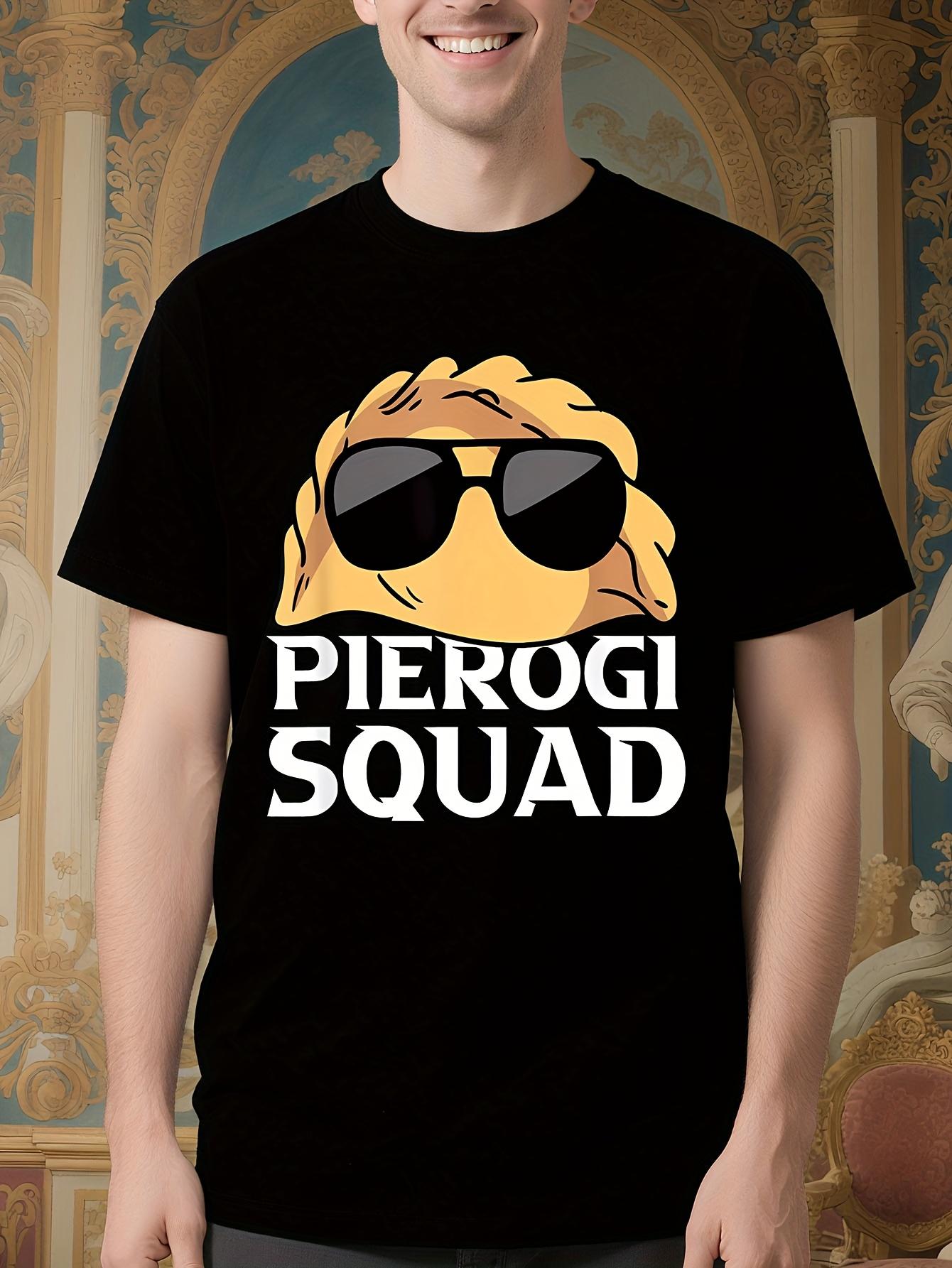 Pierogi Squad Polish Food Tshirt - Funny Pierogi Graphic ... M