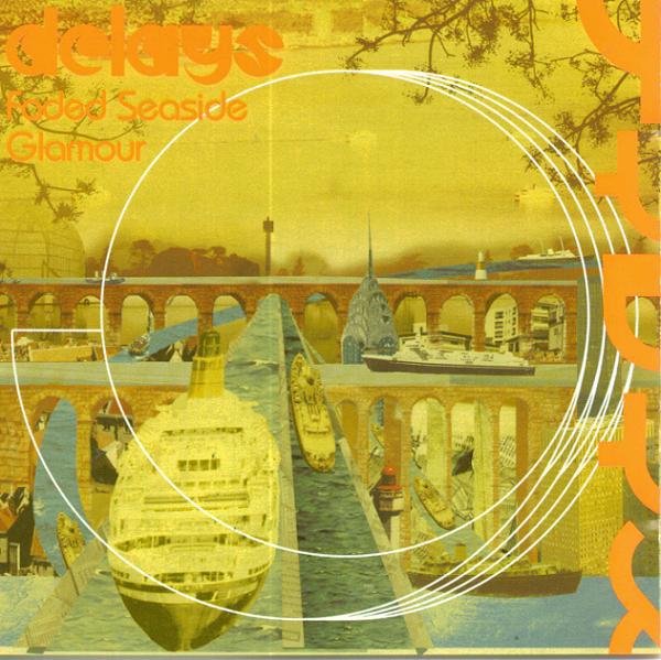 

CD DELAYS - Faded Seaside Glamour RTRADCD114 Rough Trade 2004 Европа Рок Б/У