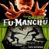 FuManchu The Drums of FuManchu by Sax Rohmer Paperback Book 9780857686114