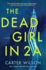 Buch The Dead Girl In 2A