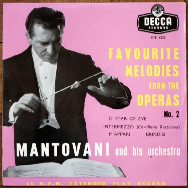

7inch Record MANTOVANI & HIS ORCHESTRA - Favourite Melodies From The Operas DFE6322 Decca 1955 UK Classical Used