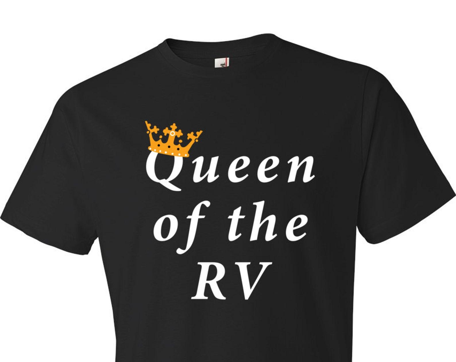 Rv Gift. Camp Shirt. RV Shirt. Camp Gift. Camper Gift. Queen of the RV. Funny Camper shirt. RV T-Shirt rv queen Camping Shirt #OS203 S