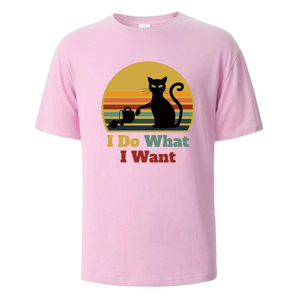 I Do What I Want Cat Pushing Down The Cup Printing Men T Shirts Summer Cotton TShirts Breathable Basic Man Clothing Street Tees