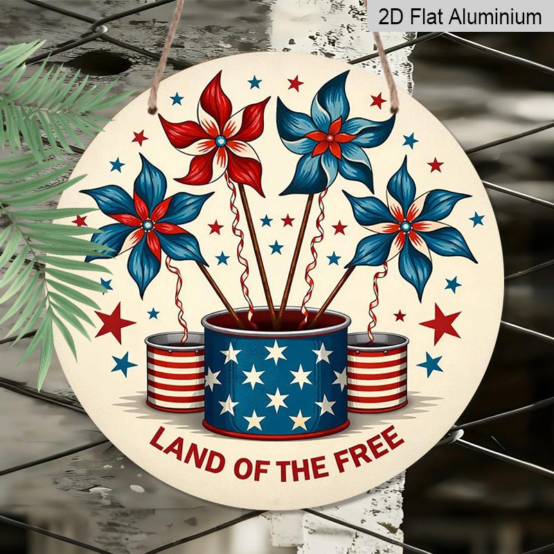 2D Flat, 1pc Round "Land Of The Free" Aluminum Hanging Sign, Patriotic Red White Blue Pinwheel Windmill Design, Rustic Retro Metal Wall Decor