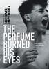 The Perfume Burned His Eyes by Michael Imperioli Paperback Book 9781636140698