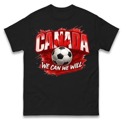Canada We Can We Will T Shirt Tshirt Mens Womens Unisex Tops Tees