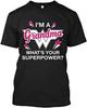 Men's I'm A Grandma What's Your Superpower Pe Im Whats T Shirt Black