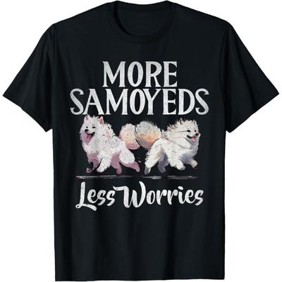 More Samoyeds Less Worries Samoyed T-Shirt