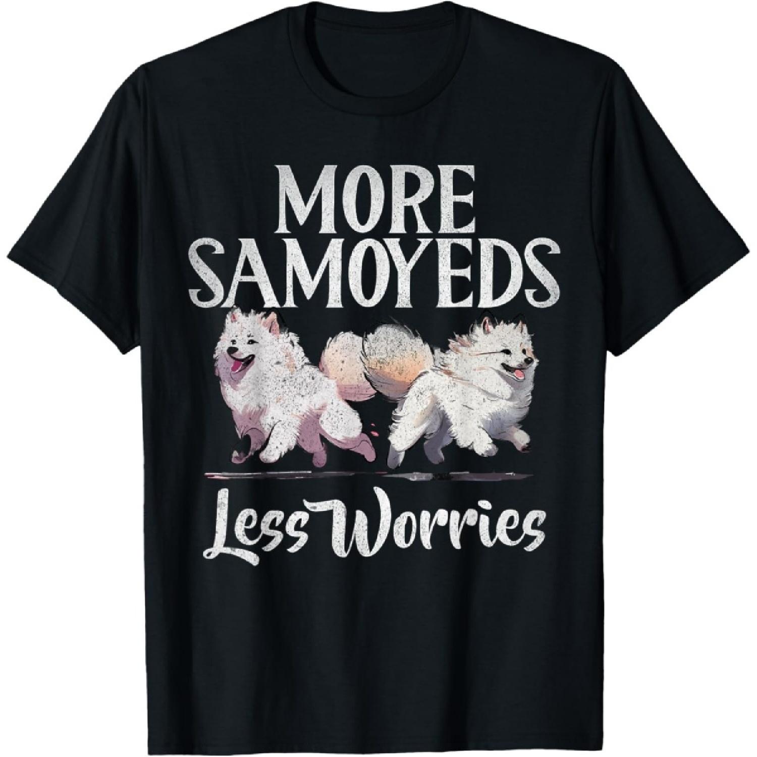 More Samoyeds less Worries Samoyed T-Shirt S