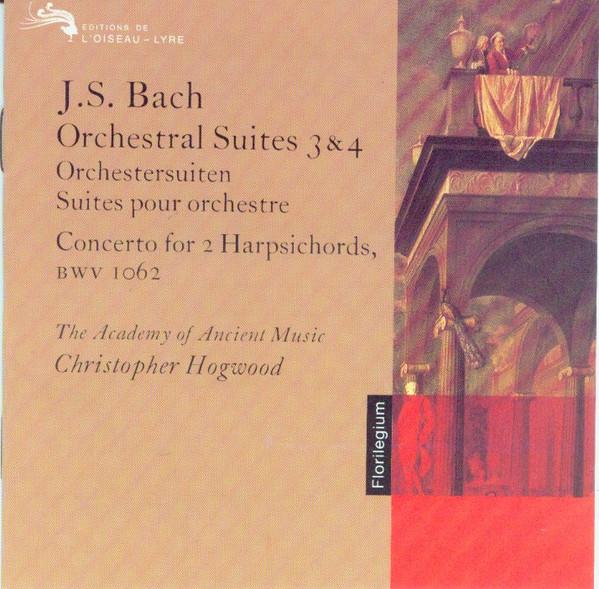 

CD HOGWOOD, ROUSSET; AAM - Bach;Orch.Suites 3 & 4 4431822 L Oiseau-Lyre 1994 US Classical Used
