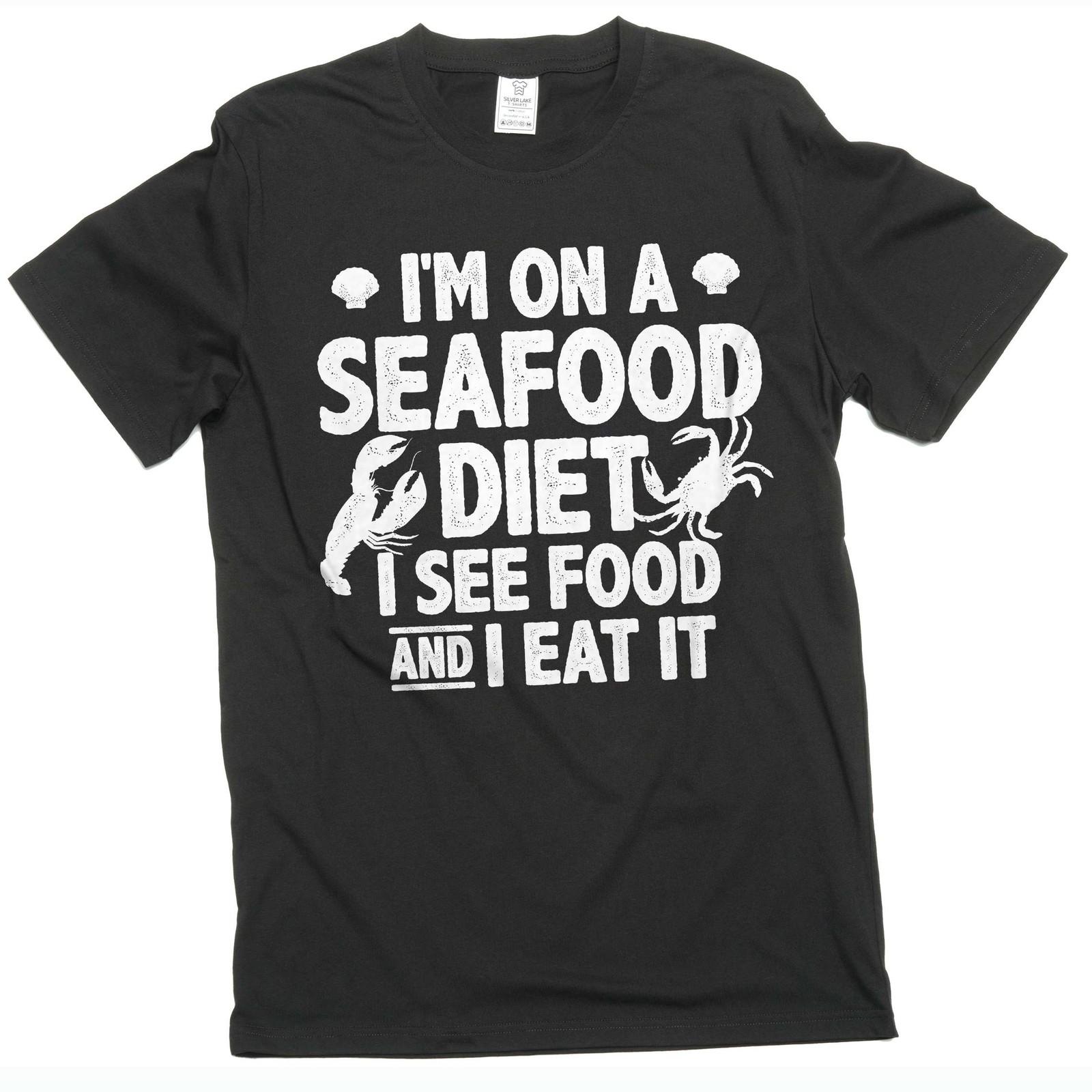 Funny Seafood Shirt Trendy Foodie T-Shirt Mens Womens Tees Top Humorous Gift Seafood Lover Tee M