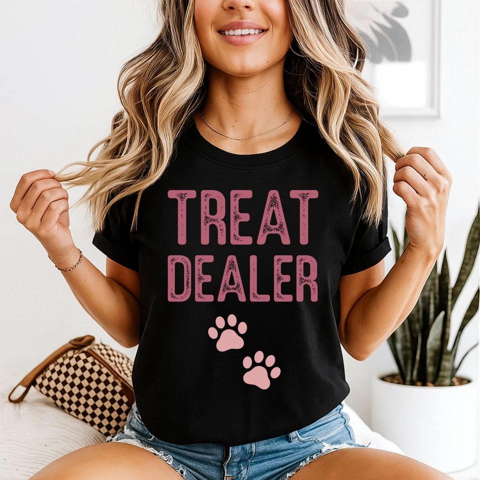 Treat Dealer Pet Ownership Womens T Shirt Animal Lover Tee 3XL