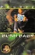 

CD DEGREE - Bush Baby US Reggae, Ska & Dub Used