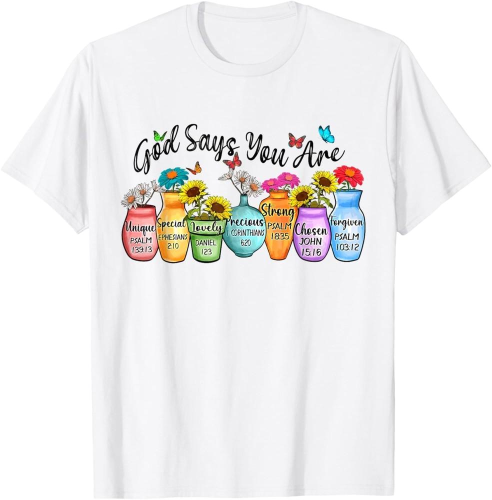 Flower God Says You Are Cute Jesus T-Shirt Unisex T-Shirt M