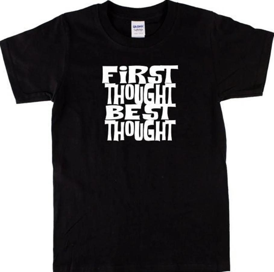 Allen Ginsberg T-Shirt -  First Thought, Best Thought  , Buddhist, Unisex Shirt Unisex T-Shirt XXXL